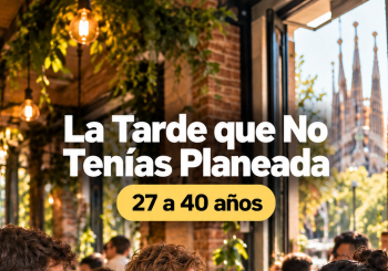 Conoce gente nueva en Bcn (27-40 años) Conversaciones que conectan en Barcelona