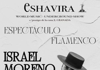 ISRAEL MORENO ESPECTÁCULO FLAMENCO en Granada