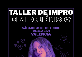 Dime quién soy - Taller relaciones la impro Valencia/València