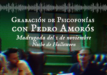 Grabación de Psicofonías en Médium Club (Halloween 2026) a Madrid
