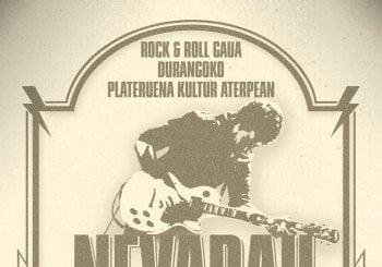 NEVADAH + SERMONDS + EROALE · ROCK & ROLL GAUA DURANGON Bizkaia