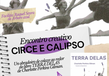 Encontro creativo: Circe e Calipso (24/10, 11.00h) Coruña, A