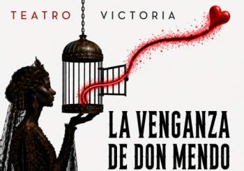 La venganza de Don Mendo - Teatro Victoria de Madrid