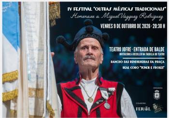 IV FESTIVAL “OUTRAS MÚSICAS TRADICIONAIS” en Ferrol