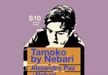 Tamoko by Nebari special guest: Alejandro Paz en Madrid