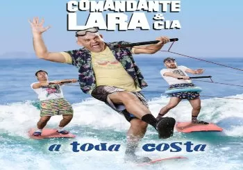 Comandante Lara & Cia en Tenerife (Arona)