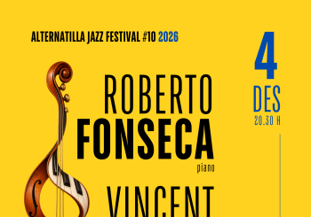 ROBERTO FONSECA & VINCENT SÉGAL - ALTERNATILLA JAZZ FESTIVAL 2026 - ESPORLES Balears, Illes
