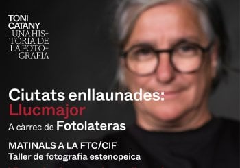 Ciutats enllaunades: Llucmajor. Taller de fotografia amb Fotolateras - per a joves entre 14 i 18 anys Balears, Illes