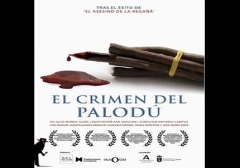 SOFÍA AGUILAR PRODUCCIONES DE ARTE Y PRODUCCIONES CIRCULARES - EL CRIMEN DE PALODÚ Pozoblanco