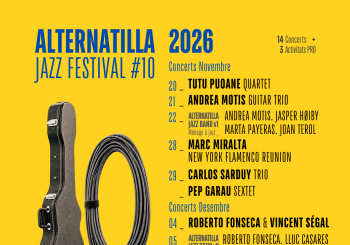 ALTERNATILLA JAZZ FESTIVAL 26 - ABONAMENT PREMIUM Balears, Illes