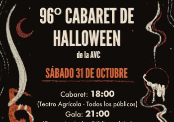 96º Cabarets de Circo y Fiesta de la AVC: Hallowe(Sábado 31 DE OCTUBRE) Valencia/València