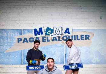 Mamá ya no paga el alquiler, en La Otra Movida en Madrid