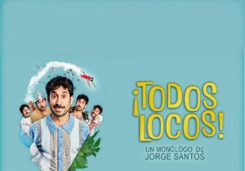 ¡Todos Locos! en Málaga