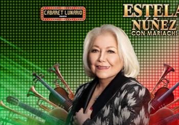 Cabaret Lunario presenta: Estela Nuñez con orquesta en Ciudad de México
