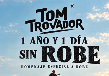 Tom Trovador. 1 año y un día sin ROBE Balears, Illes