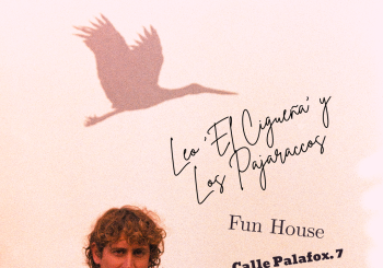 LEO 'EL CIGUEÑA' Y LOS PAJARRACOS - THE FUN HOUSE Madrid