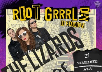 RIOT GRRRL DAY II EDICIÓN - THE LIZARDS + AKELARRE EN CANARIAS EN VIVO - CONCIERTO EN LAS PALMAS Palmas, Las