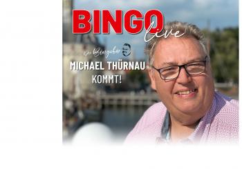 BINGO live mit Michael Thürnau Bremerhaven