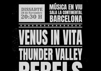 Thunder Valley Rebels + Venus in Vita en Barcelona