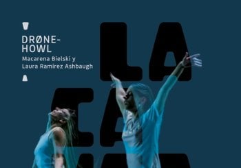 Macarena Bielski y Laura Ramírez Aushbaugh - DRØNE-HOWL (Muestra Residencia INNERCIA) Málaga
