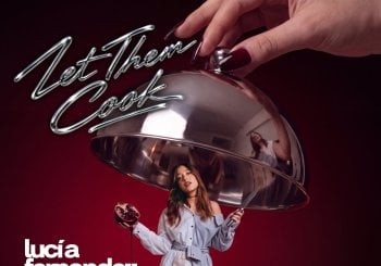 LET THEM COOK FIRST EDITION - LUCIA FERNANDEZ - THENOMADZONE Madrid