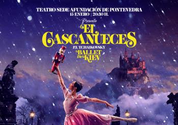 El Cascanueces. Ballet de Kiev Pontevedra