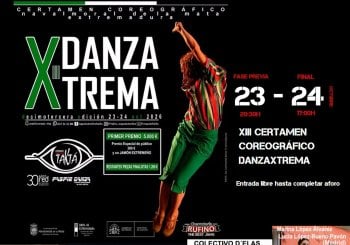 XIII DANZAXTREMA.Certamen coreográfico internacional en Cáceres
