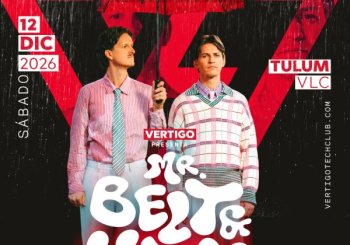 VERTIGO - MR. BELT & WEZOL Valencia