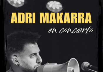 ADRI MAKARRA - EN CONCIERTO Granada