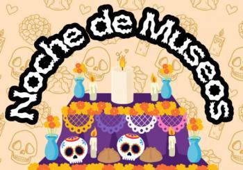 Noche de Museos en el MUPE Octubre a Mexico City