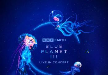 Blue Planet III Live in Concert - Glasgow