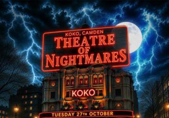 THEATRE OF NIGHTMARES @ KOKO - LONDON HALLOWEEN 2026
