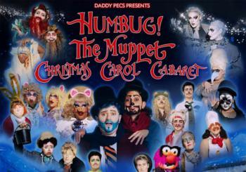 HUMBUG! A Muppets Christmas Carol Cabaret London