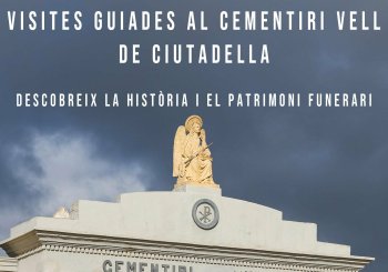 Visites guiades al cementiri vell de Ciutadella. Balears, Illes