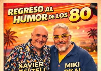Miki Dkai y Xavier Deltell “Regreso al humor de los 80” a Santiago de Compostela