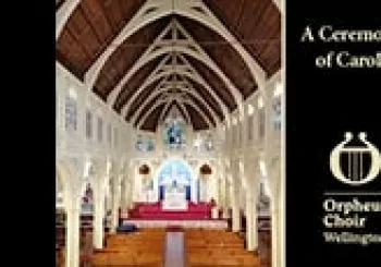The Orpheus Choir of : A Ceremony of Carols en Wellington