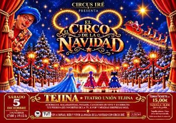 Circus Ire Presenta: El Circo De La Navidad en Tejina