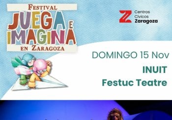 INUIT. Festuc Teatre. FESTIVAL JUEGA E IMAGINA. C. Cívico Valdefierro Pilar Adiego Zaragoza