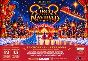 Circus Ire Presenta: El Circo De La Navidad en La Perdoma -Tenerife