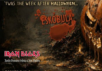 ESKÓBULA + IRON DICKS EDDYS MUSIC FACTORY MÁLAGA