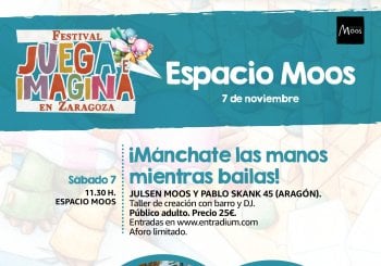 ¡MÁNCHATE LAS MANOS MIENTRAS BAILAS!. Julsen Moos y Pablo Skank 45. FESTIVAL JUEGA E IMAGINA. Espacio Moos a Zaragoza