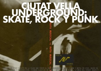 Ruta musical: Ciutat Vella Underground, Skate, Rock y Punk Barcelona