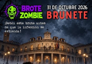 BRUNETE - BROTE ZOMBIE Madrid