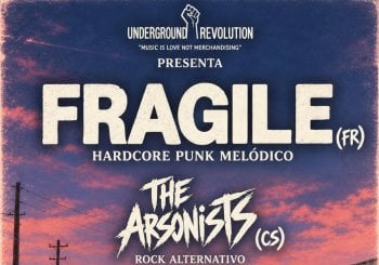 FRAGILE + THE ARSONISTS Castellón/Castelló