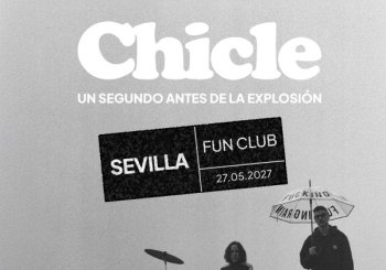 Chicle - Sevilla