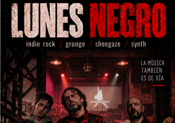 LUNES NEGRO en SALA CREEDENCE - en Zaragoza
