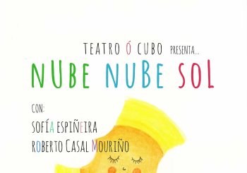 NUBE NUBE SOL de Teatro O Cubo Coruña, A