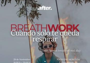 BREATHWORK: Cuando solo te queda respirar Madrid