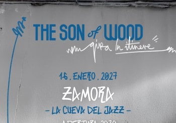 The Son of Wood en Zamora