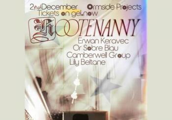 Hootenanny: Erwan Keravec, Or Sobre Blau + more London